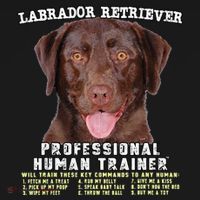 Labrador Retriever Chocolate Lab Professional Human Trainer Cute Dog Women's Hoodie thumb 2