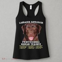 Labrador Retriever Chocolate Lab Professional Human Trainer Cute Dog Women's Tank Top thumb 3