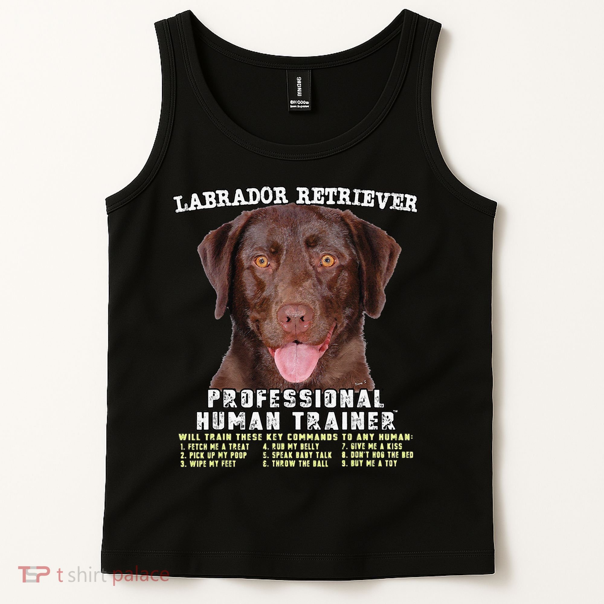 Labrador Retriever Chocolate Lab Professional Human Trainer Cute Dog Tank Top