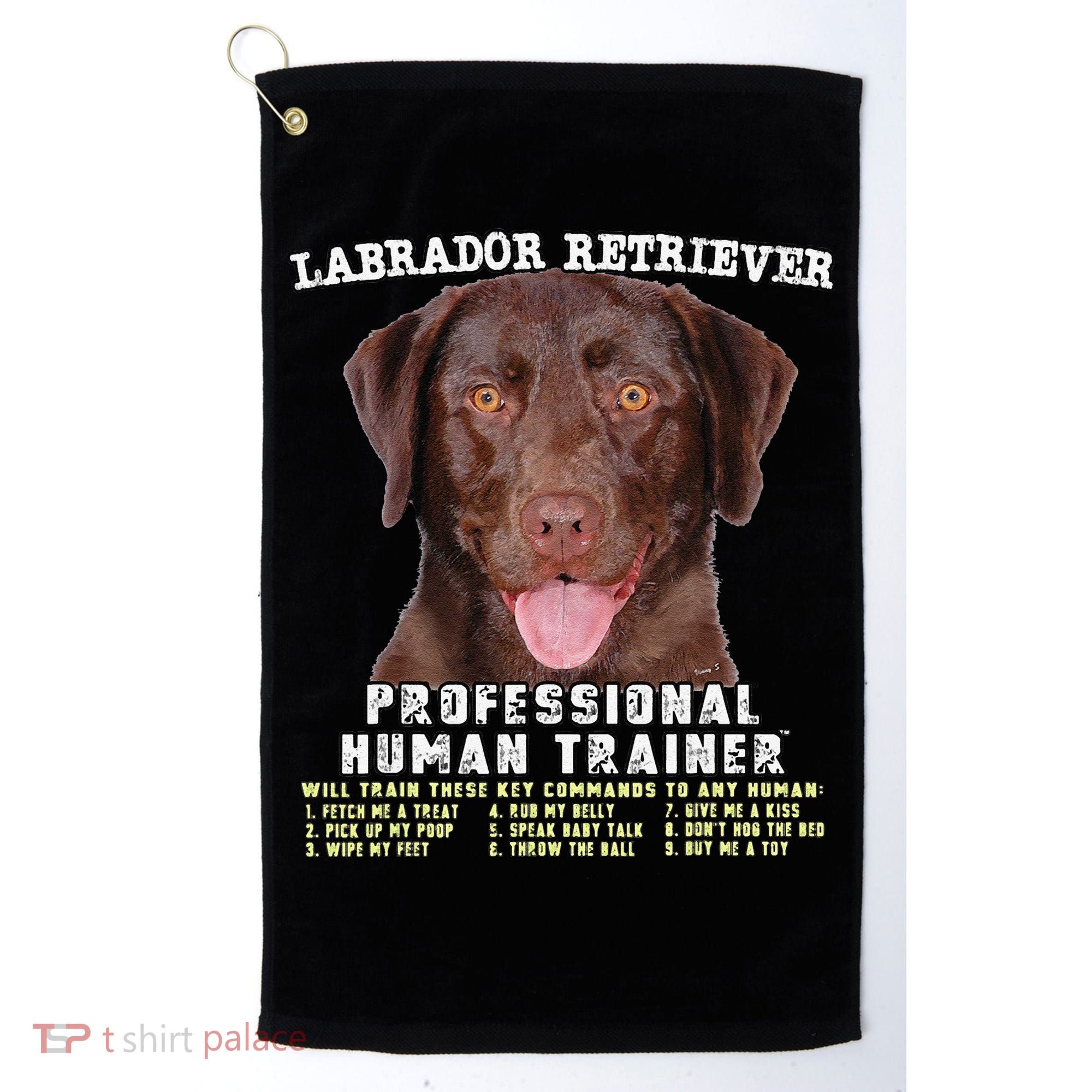Labrador Retriever Chocolate Lab Professional Human Trainer Cute Dog Golf Towel