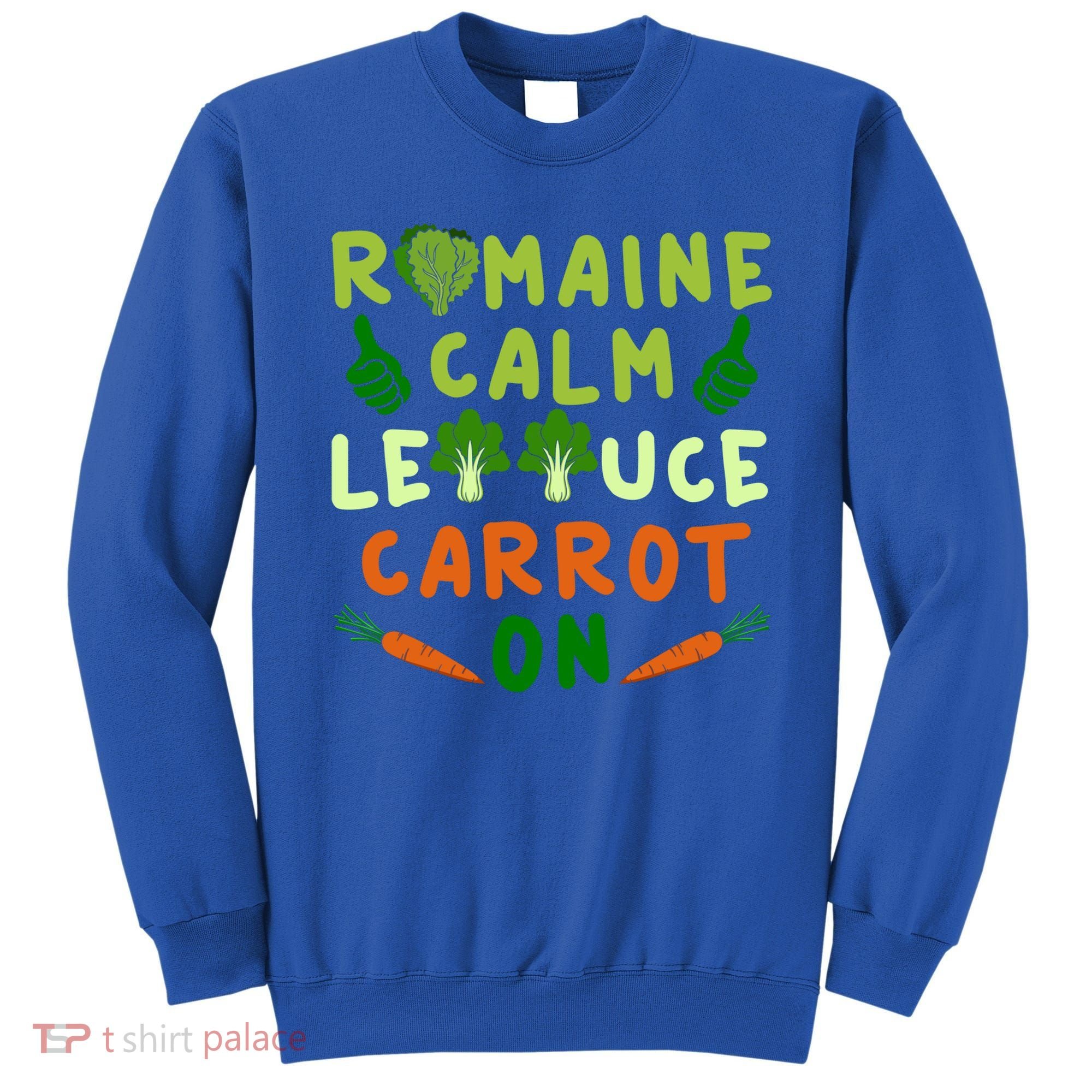Letttuce Romaine Calm Leaf Vegetable Vegetarian Vegan Cool Gift Sweatshirt
