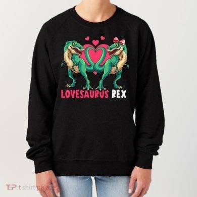 Lovesaurus Rex Cute Gift Women's Sweatshirt