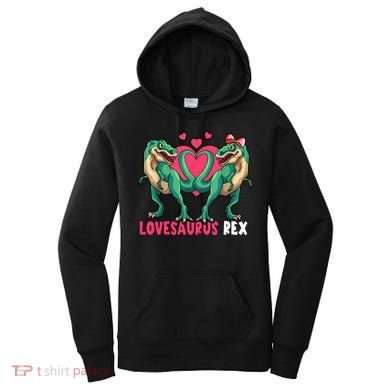Lovesaurus Rex Cute Gift Women's Hoodie