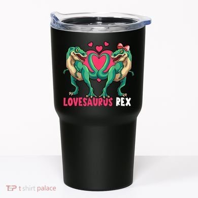 Lovesaurus Rex Cute Gift Tumbler