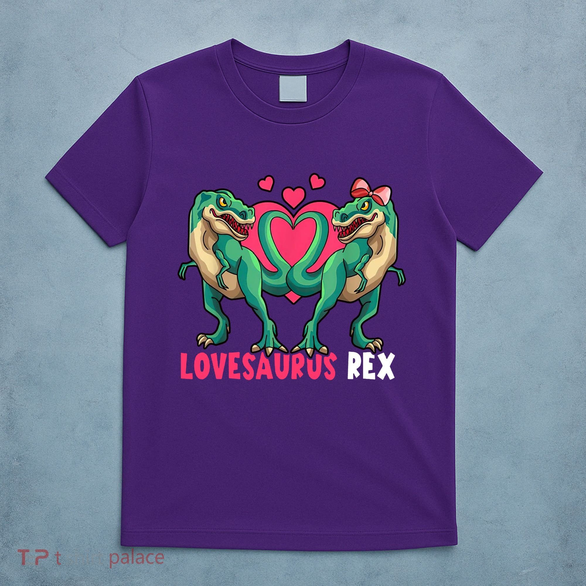 Lovesaurus Rex Cute Gift T-Shirt