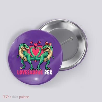 Lovesaurus Rex Cute Gift Button