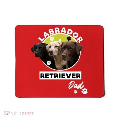 Labrador Retriever Dog Dad Mousepad
