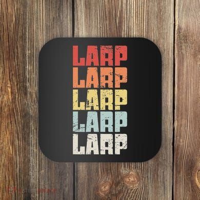 Larp Retro Distressed Larping Coaster