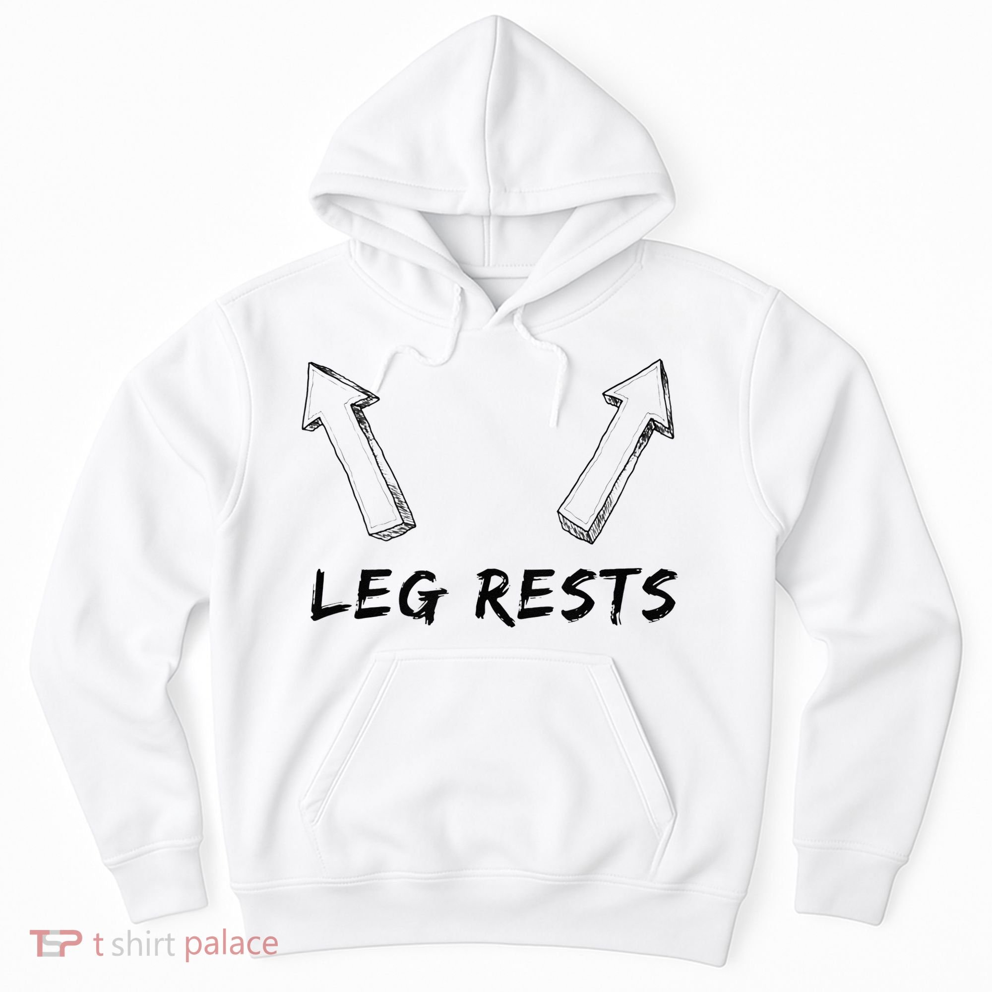 Leg Rests Dirty Humor Funny Sarcastic Offensive Gag Gift Hoodie