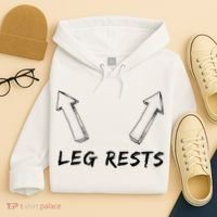Leg Rests Dirty Humor Funny Sarcastic Offensive Gag Gift Hoodie thumb 4