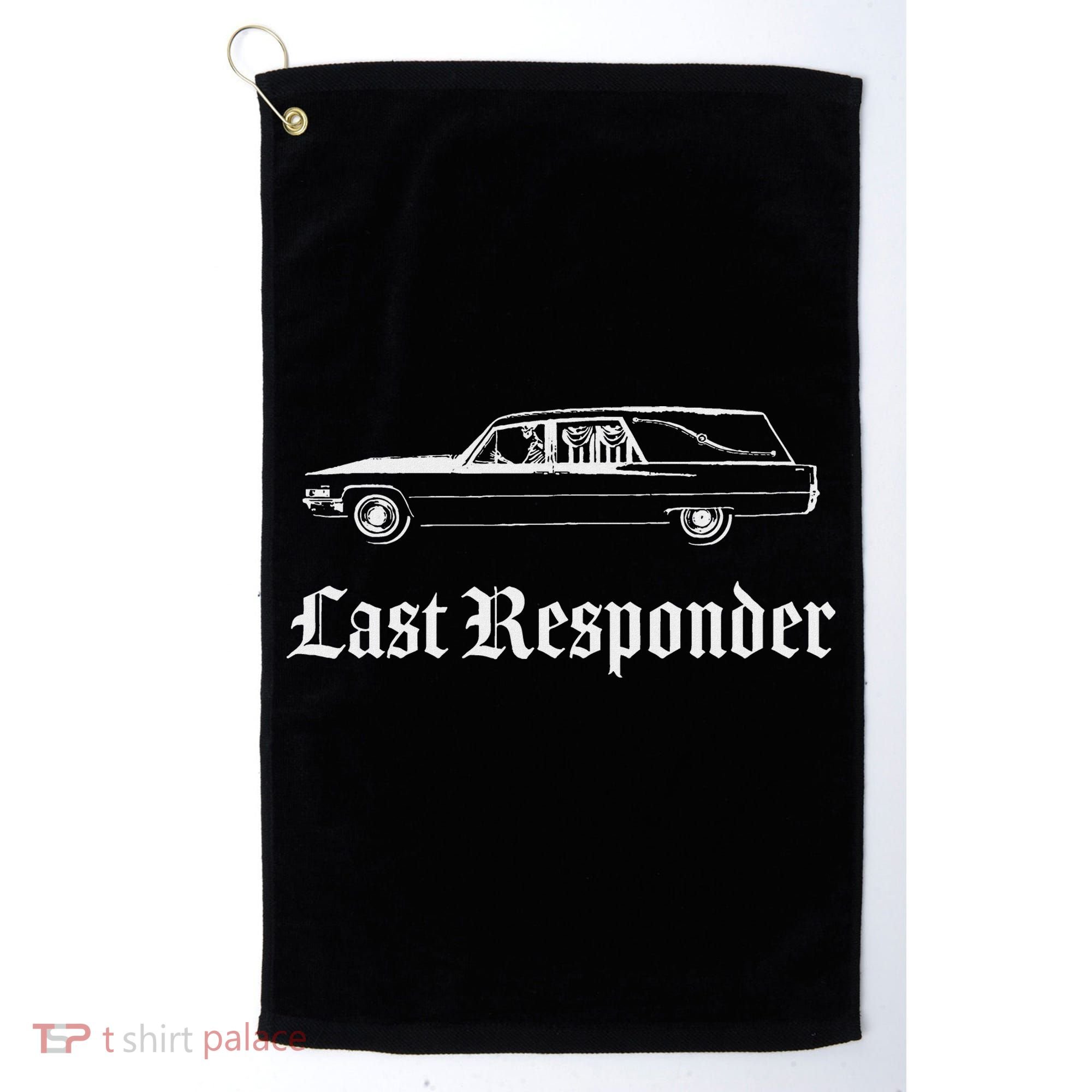 Last Responder Death Humor Funeral Hearse For The Dead Golf Towel