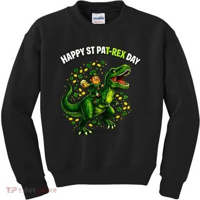 Leprechaun Riding Dino Happy Pat-rex Day T-rex Kids Sweatshirt