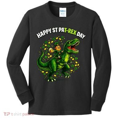 Leprechaun Riding Dino Happy Pat-rex Day T-rex Kids Long Sleeve Shirt