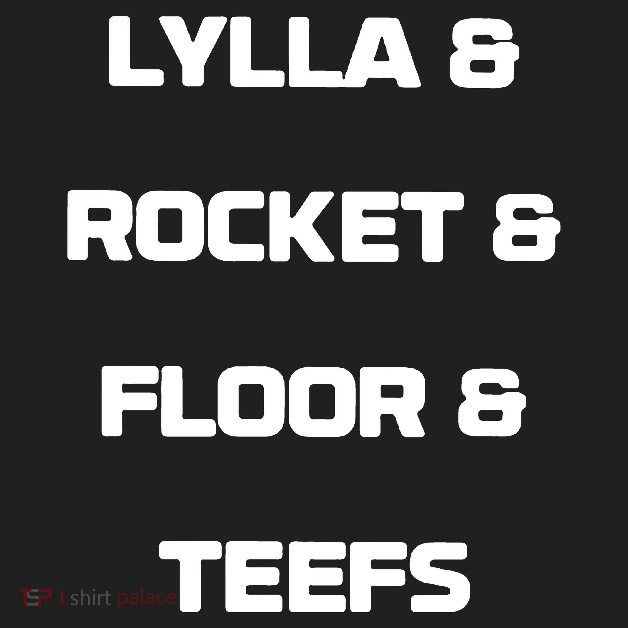 LYLLA & ROCKET & FLOOR & TEEFS Tumbler