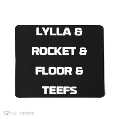 LYLLA & ROCKET & FLOOR & TEEFS Mousepad
