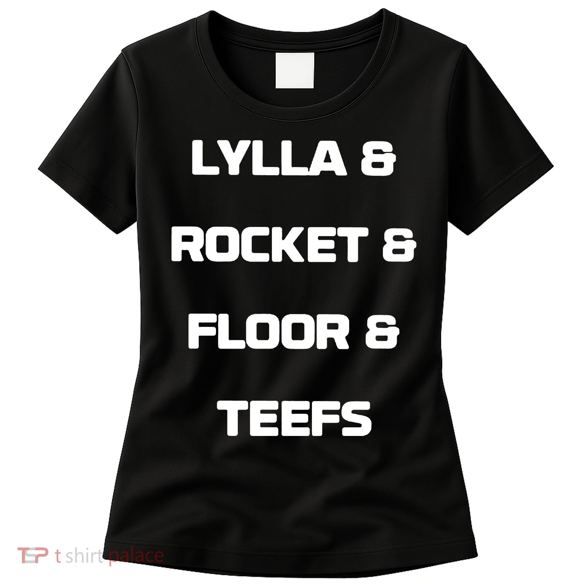 LYLLA & ROCKET & FLOOR & TEEFS Women's T-Shirt