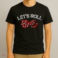 LetS Roll Funny Red Dice Craps Game Night T-Shirt thumb 3
