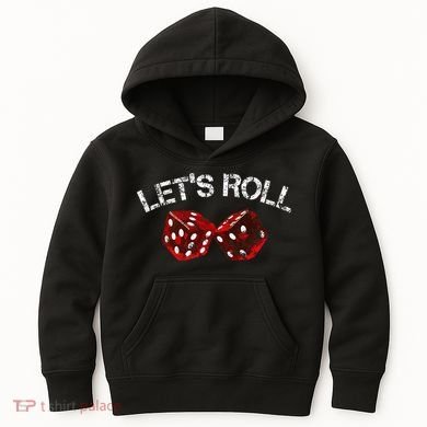 LetS Roll Funny Red Dice Craps Game Night Kids Hoodie