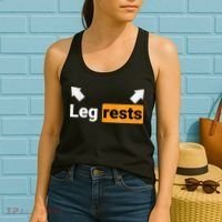 Leg Rests Funny Adult Humor Dad Joke Dirty Birthday Women's Tank Top thumb 2