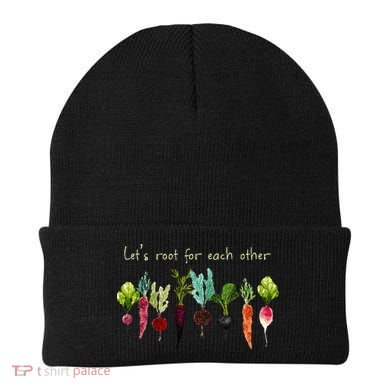 Lets Root For Each Other And Watch Each Other Grow Plants Beanie