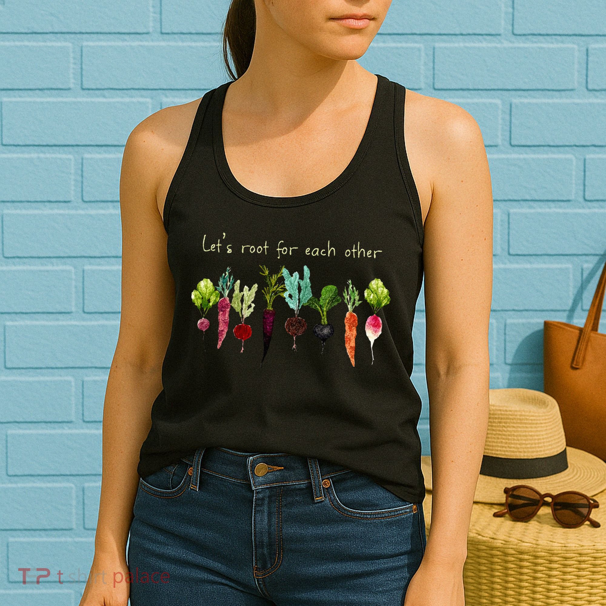 Lets Root For Each Other And Watch Each Other Grow Plants Women's Tank Top
