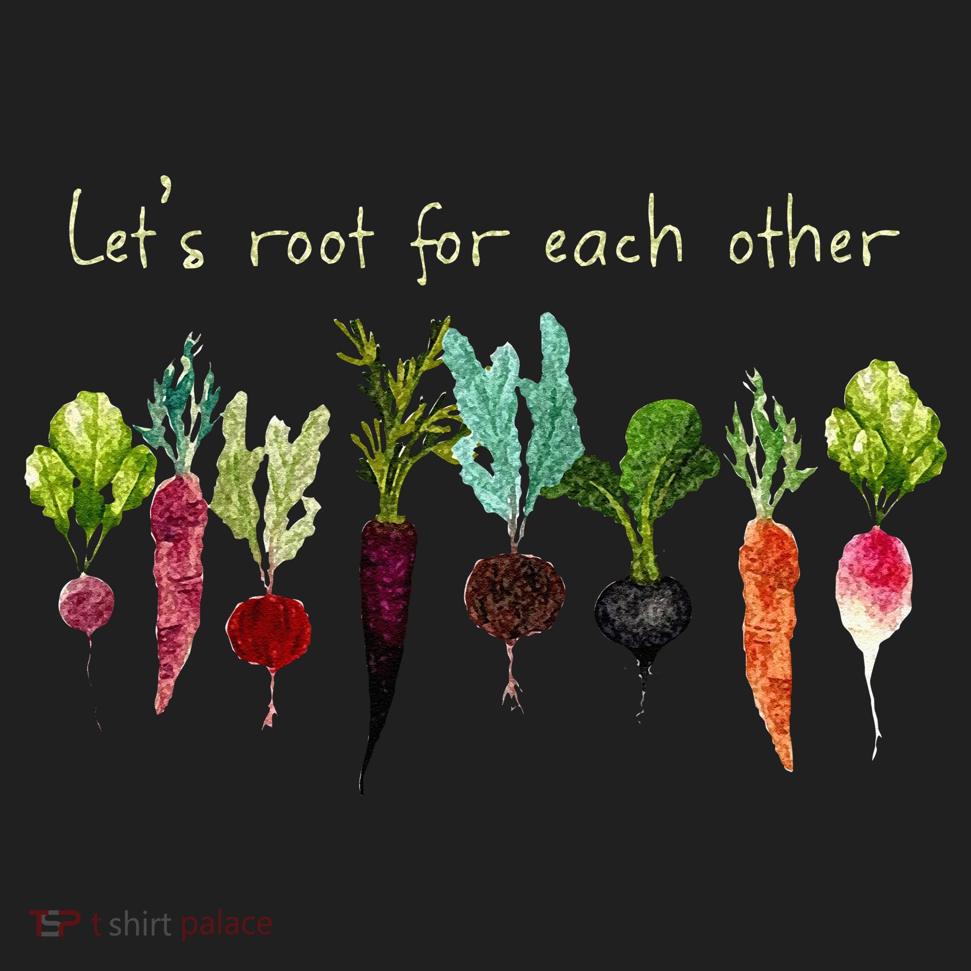 Lets Root For Each Other And Watch Each Other Grow Plants Hat