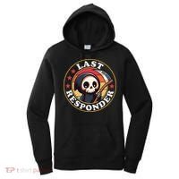 Last Responder Funny Mortician Grim Reaper Women's Hoodie thumb 0