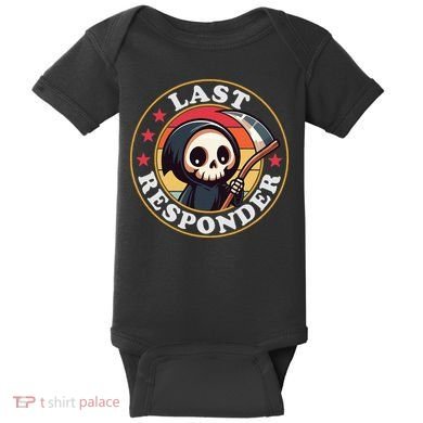 Last Responder Funny Mortician Grim Reaper Baby Bodysuit