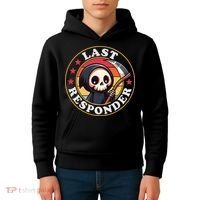 Last Responder Funny Mortician Grim Reaper Kids Hoodie thumb 4