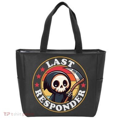 Last Responder Funny Mortician Grim Reaper Tote Bag