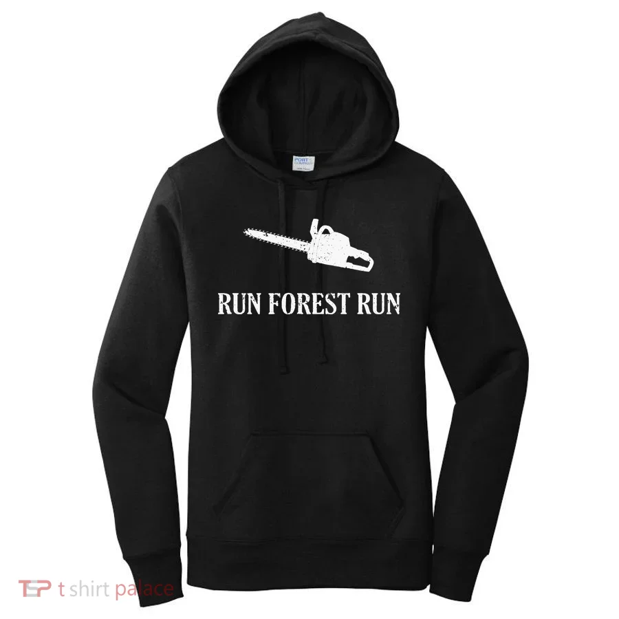 Lumberjack Run Forest Run Chainsaw Logger Arborist Women's Hoodie