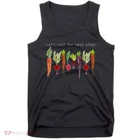 Lets Root For Each Other Vegetable Quote Tank Top thumb 0