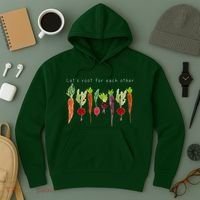Lets Root For Each Other Vegetable Quote Hoodie thumb 3