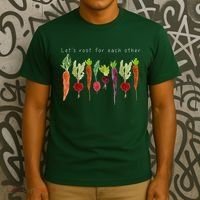 Lets Root For Each Other Vegetable Quote T-Shirt thumb 3