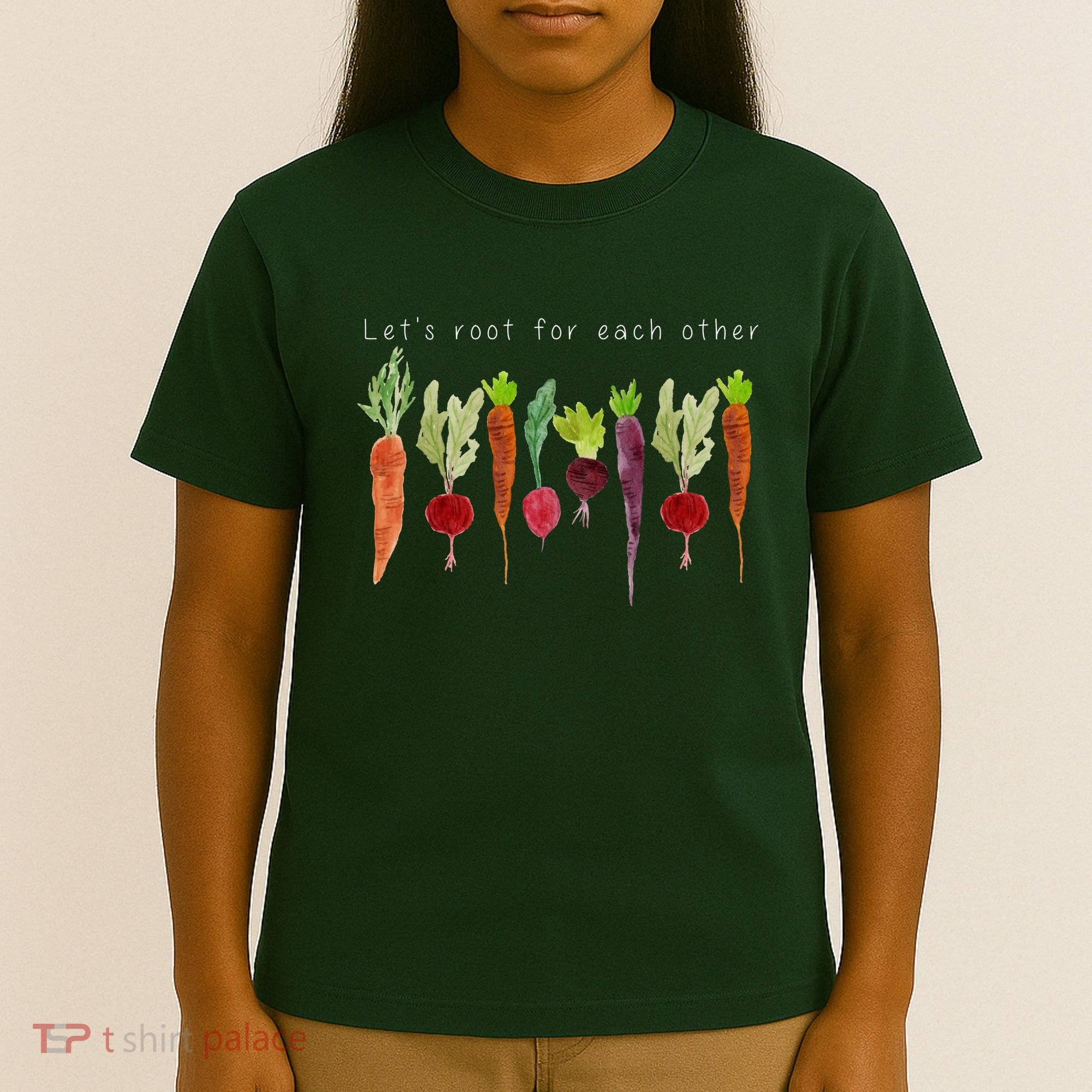 Lets Root For Each Other Vegetable Quote T-Shirt