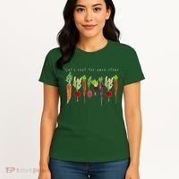 Lets Root For Each Other Vegetable Quote Women's T-Shirt thumb 4