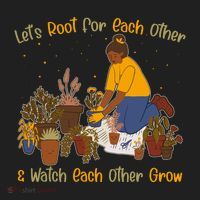 Let's Root For Each Other And Watch Each Other Grow Plant Lover Golf Towel thumb 3
