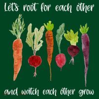 Let's Root For Each Other And Watch Each Other Grow Vegetables T-Shirt thumb 7