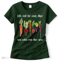 Let's Root For Each Other And Watch Each Other Grow Vegetables Women's T-Shirt thumb 0