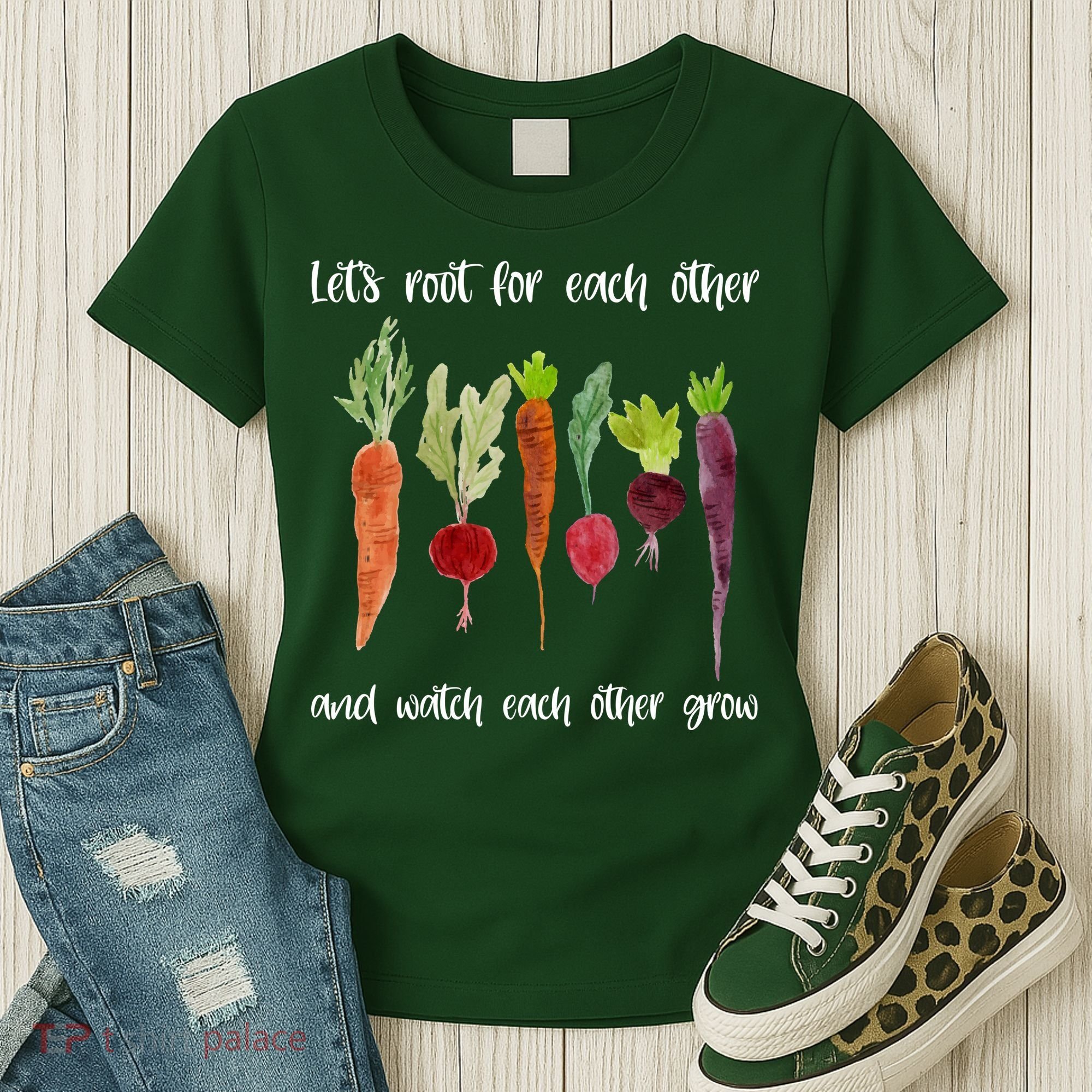 Let's Root For Each Other And Watch Each Other Grow Vegetables Women's T-Shirt