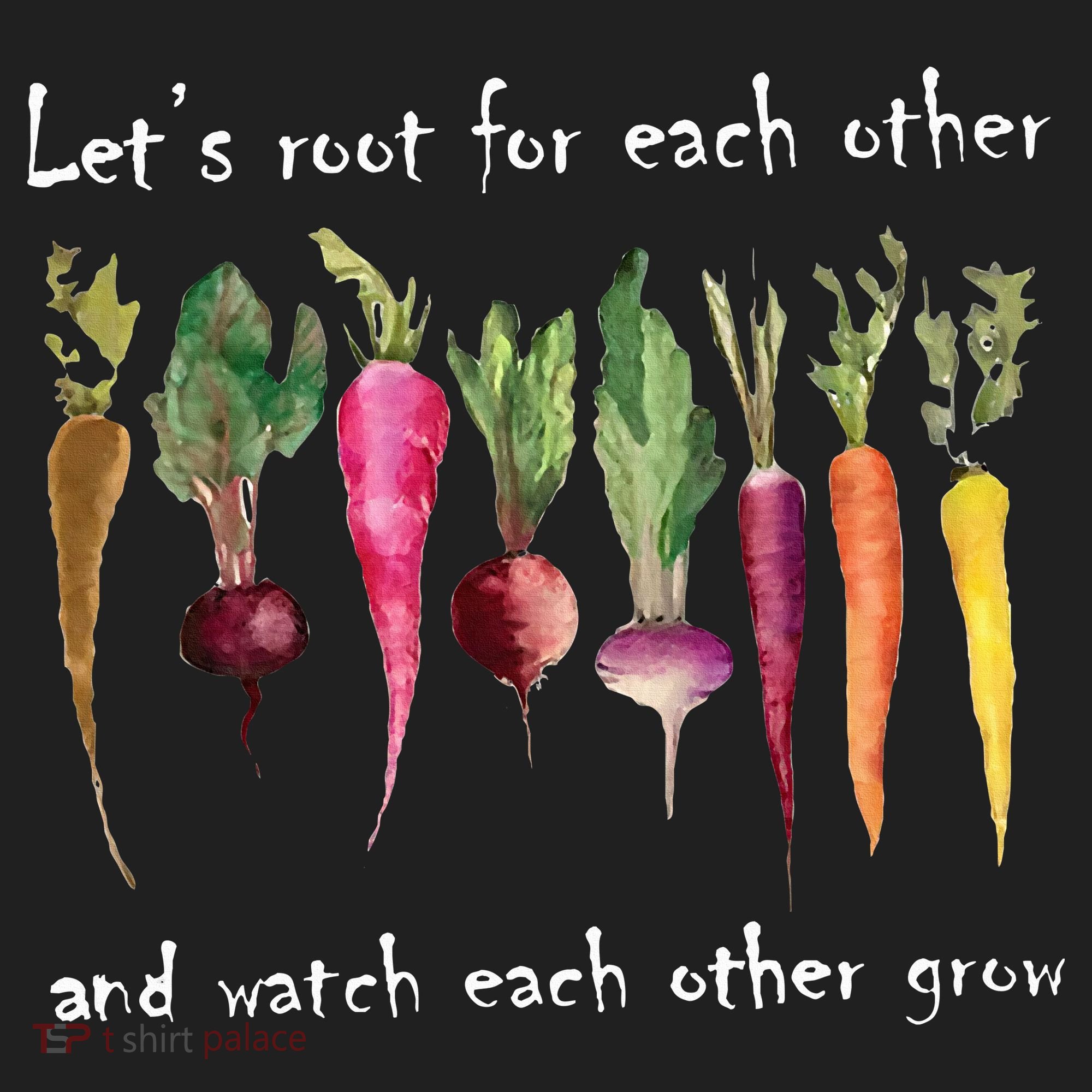 LetS Root For Each Other And Watch Each Other Grow Plants Beanie