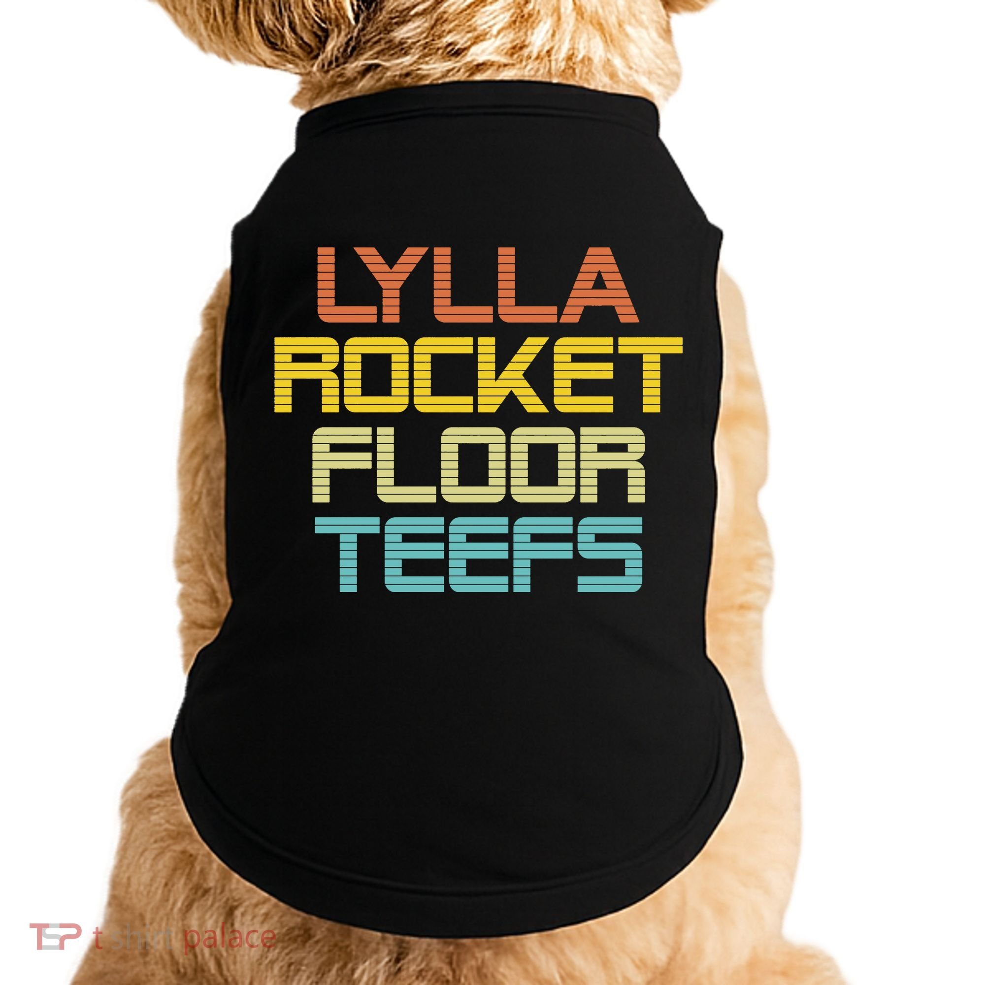 Lylla & Rocket & Floor & Teefs Doggie Tank