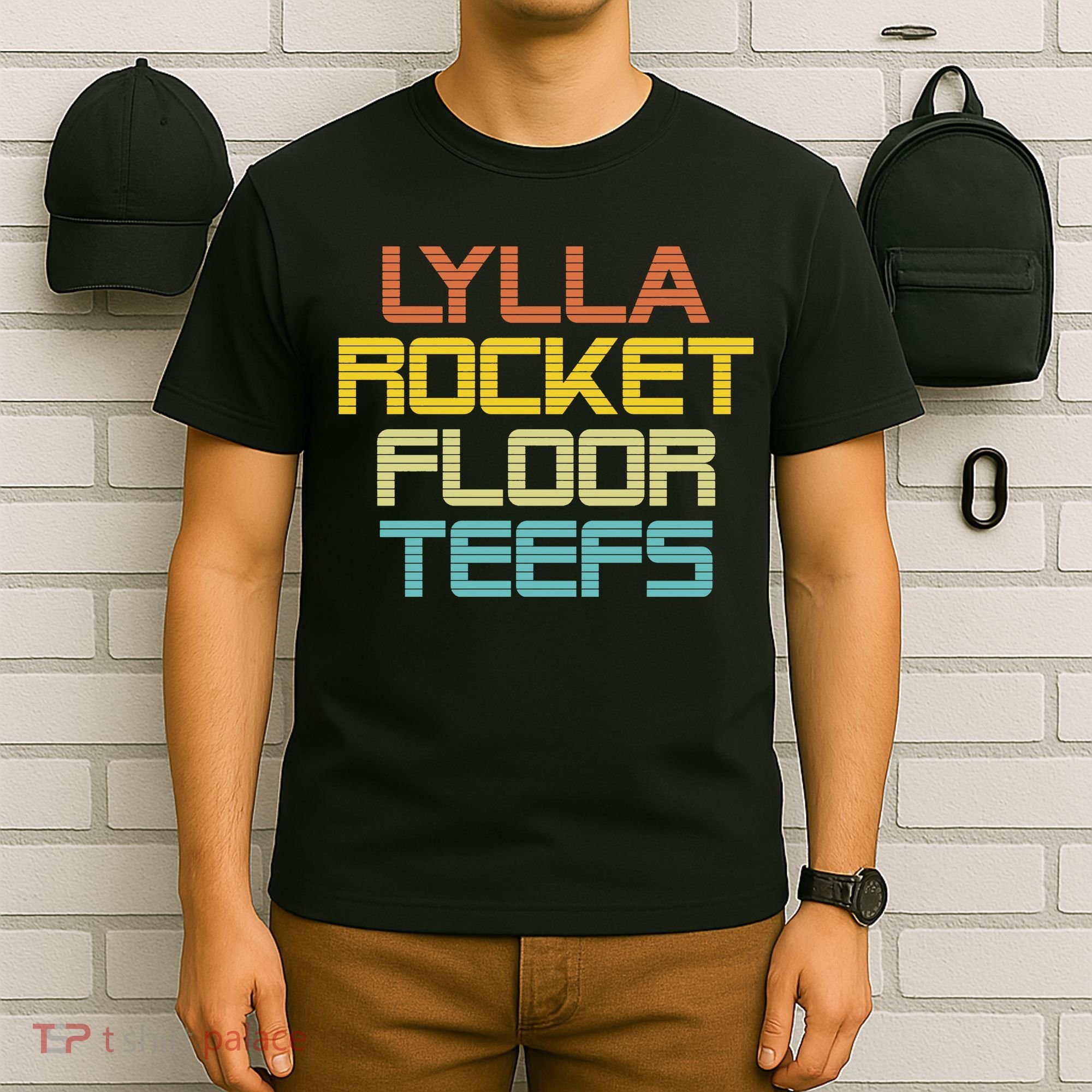 Lylla & Rocket & Floor & Teefs T-Shirt