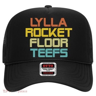 Lylla & Rocket & Floor & Teefs Hat