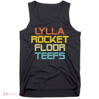 Lylla & Rocket & Floor & Teefs Tank Top