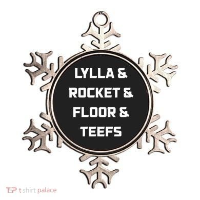 Lylla Rocket Floor And Teefs Ornament