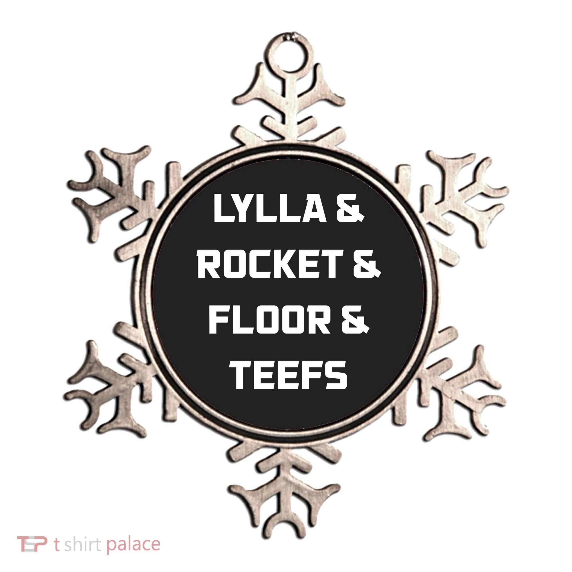 Lylla Rocket Floor And Teefs Ornament
