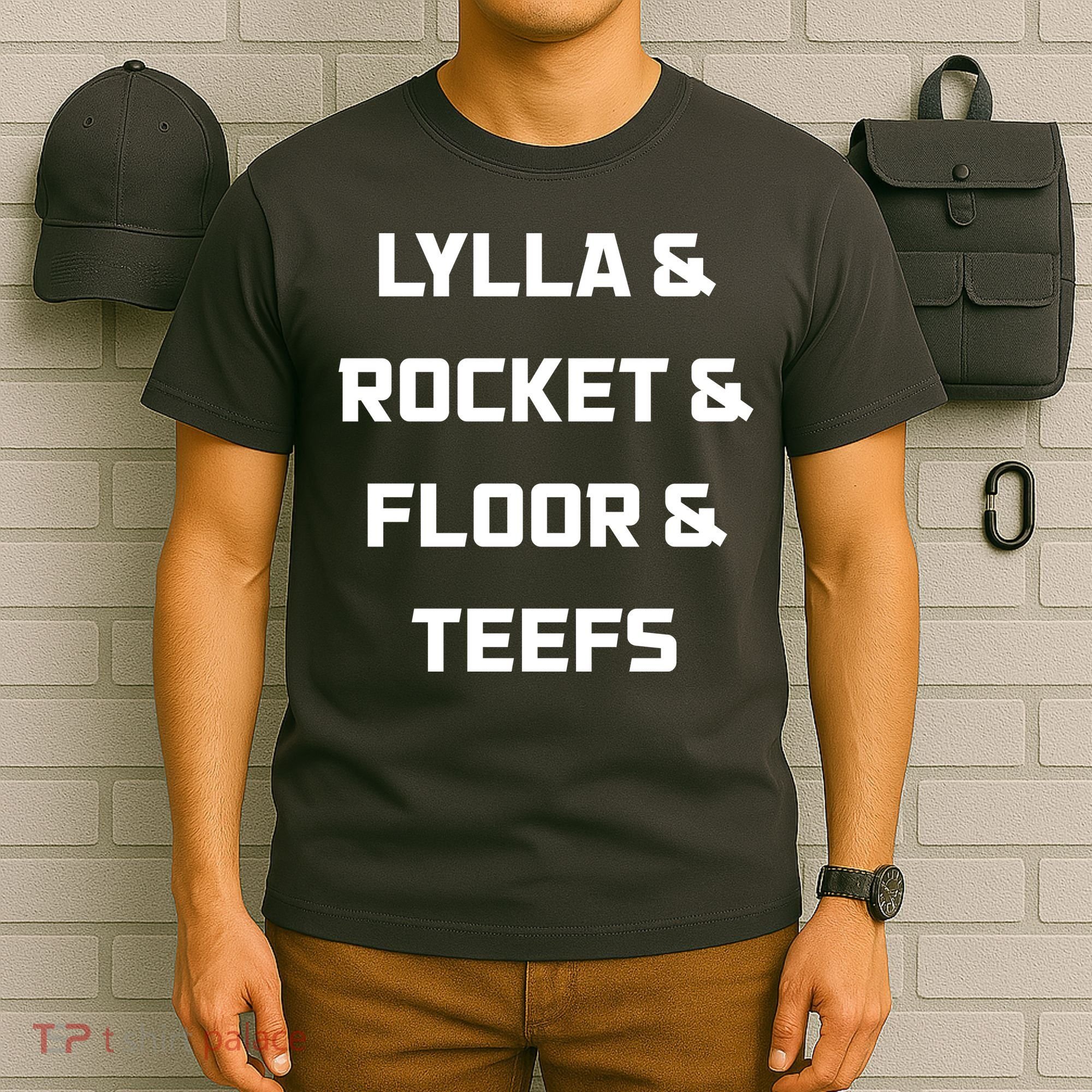 Lylla Rocket Floor And Teefs T-Shirt