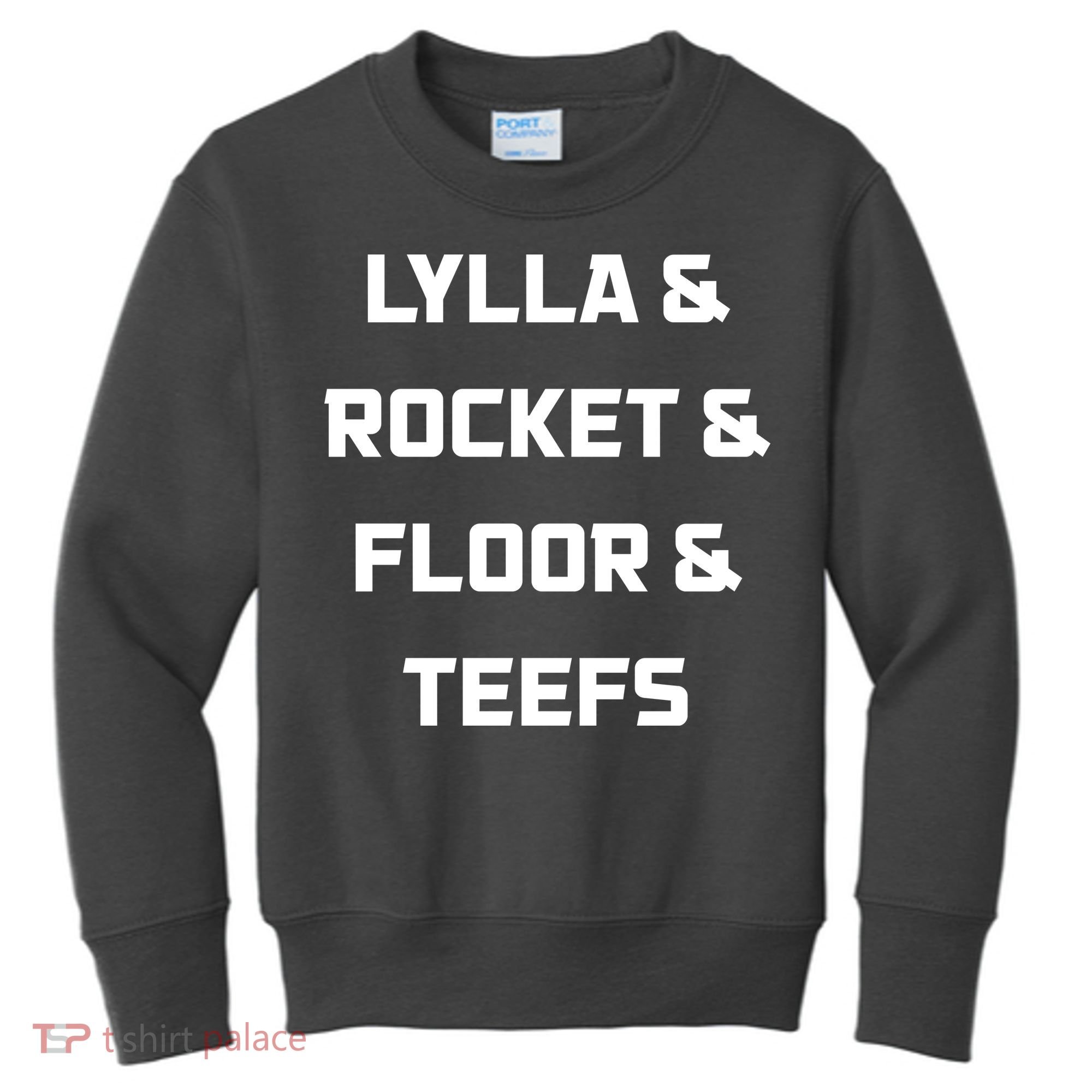 Lylla Rocket Floor And Teefs Kids Sweatshirt