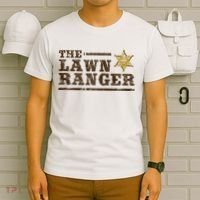 Lawn Ranger Grass Mower Mowing FatherS Day Gardening T-Shirt thumb 6